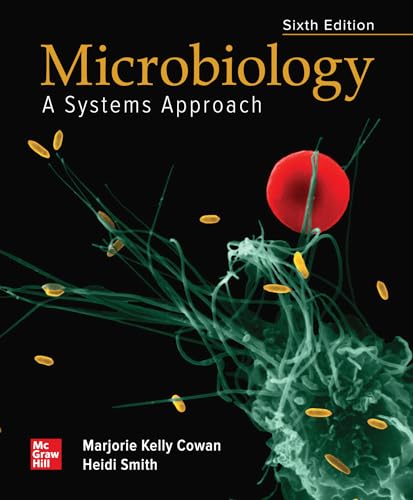 Loose Leaf for Microbiology: A Systems Approach