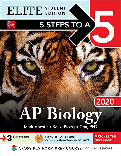 5 Steps to a 5: AP Biology 2020 Elite Student Edition (5 Steps to a 5 AP Biology Elite)