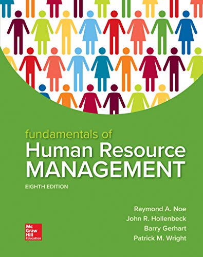 Loose Leaf for Fundamentals of Human Resource Management