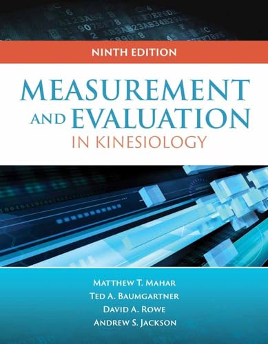 Measurement for Evaluation in Kinesiology: .