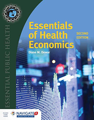 Essentials of Health Economics: . (Essential Public Health)