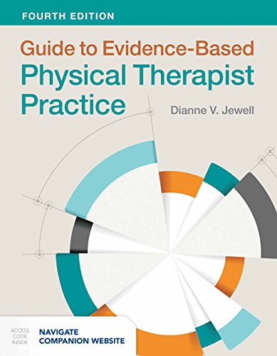 Guide to Evidence-Based Physical Therapist Practice: .