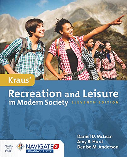 Kraus' Recreation & Leisure in Modern Society: .
