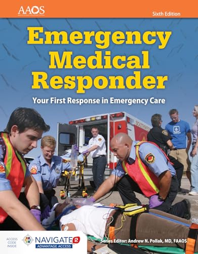 Emergency Medical Responder: Your First Response in Emergency Care: .