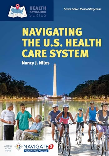 Navigating the U.S. Health Care System (Health Navigation)