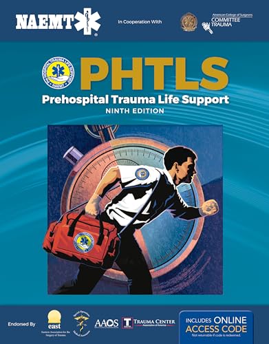 PHTLS: Prehospital Trauma Life Support: .
