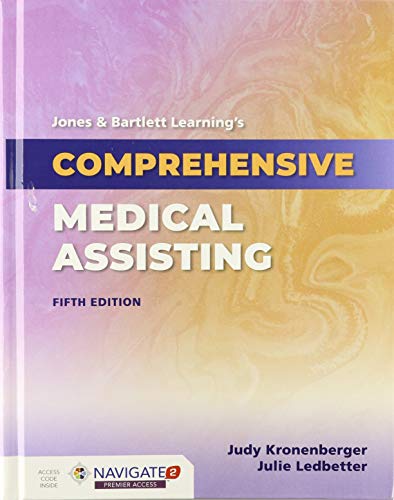Jones & Bartlett Learning's Comprehensive Medical Assisting: .