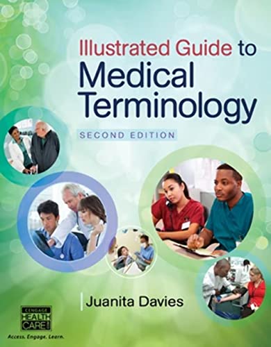 Illustrated Guide to Medical Terminology (MindTap Course List)