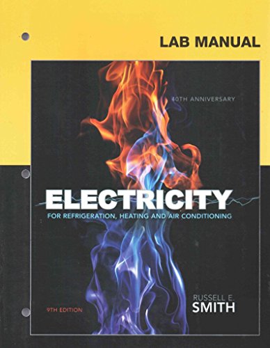 Electricity for Refrigeration, Heating, and Air Conditioning