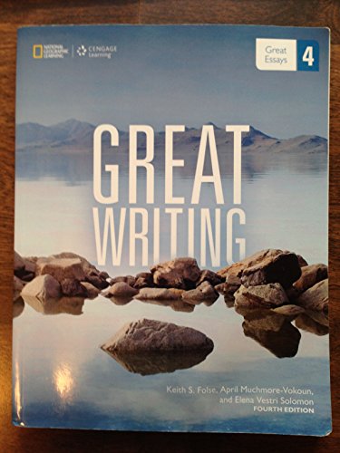 Great Writing 4: Great Essays (Great Writing, New Edition)