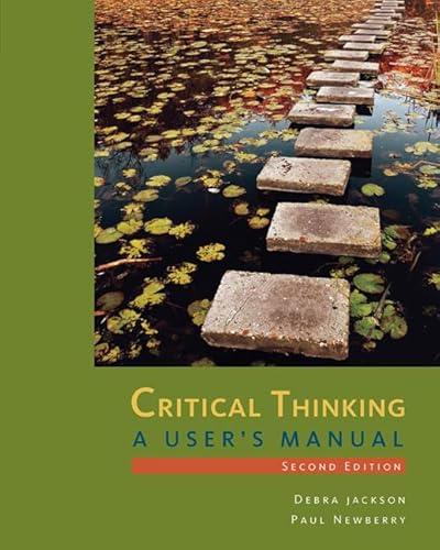 Critical Thinking: A User's Manual