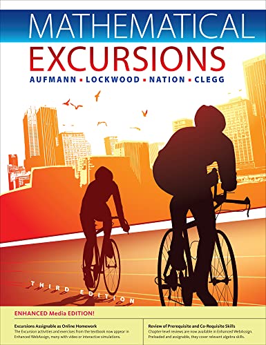Mathematical Excursions: Enhanced Media Edition