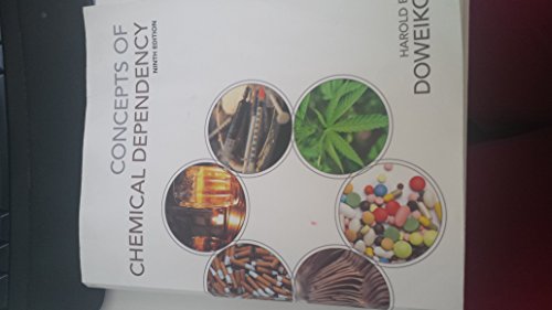 Concepts of Chemical Dependency