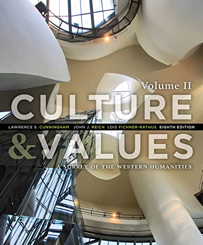 Culture & Values: A Survey of the Western Humanities (2)