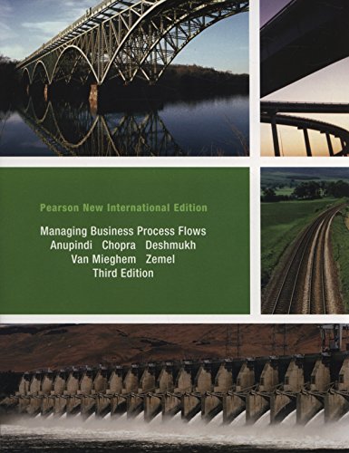 Managing Business Process Flows: Pearson New International E