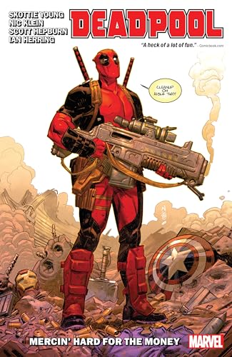 DEADPOOL BY SKOTTIE YOUNG VOL. 1: MERCIN' HARD FOR THE MONEY (DEADPOOL: ASSASSIN)