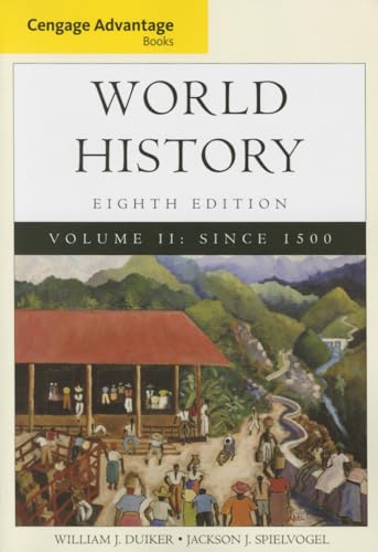Cengage Advantage Books: World History, Volume II