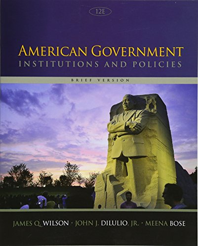 American Government: Institutions & Policies