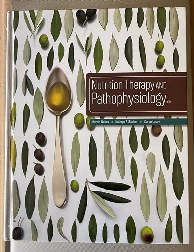 Nutrition Therapy and Pathophysiology