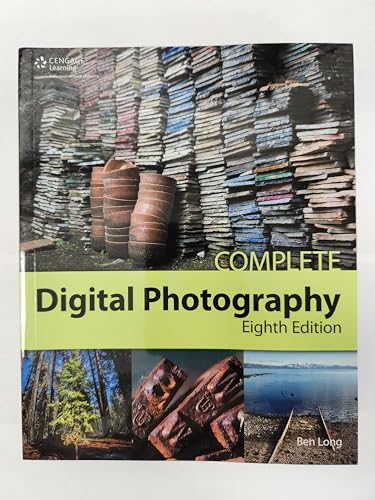 Complete Digital Photography, 8th