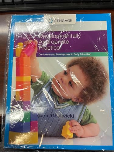 Developmentally Appropriate Practice: Curriculum and Development in Early Education (MindTap Course List)