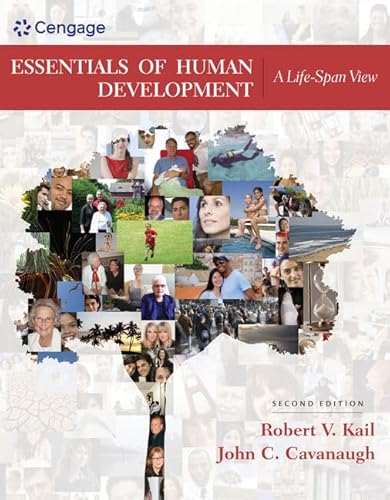 Essentials of Human Development: A Life-Span View (MindTap Course List)