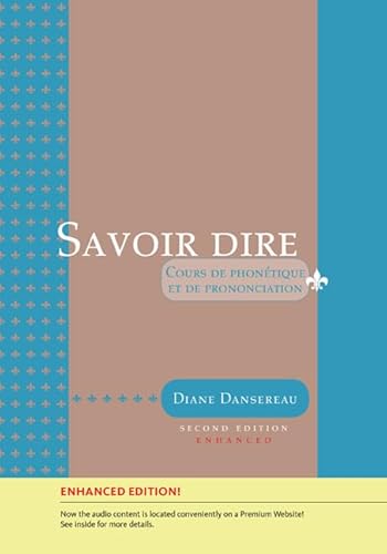 Savoir Dire, Enhanced (French Edition)