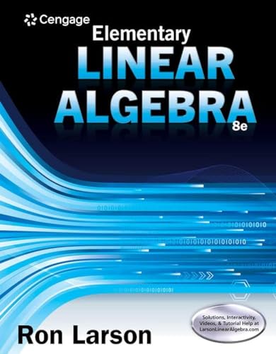 Elementary Linear Algebra (MindTap Course List)