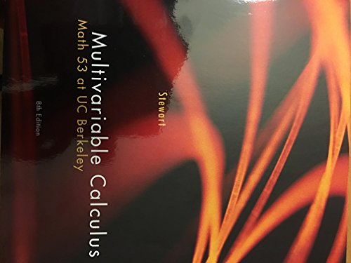 Multivariable Calculus: Math 53 at UC Berkeley