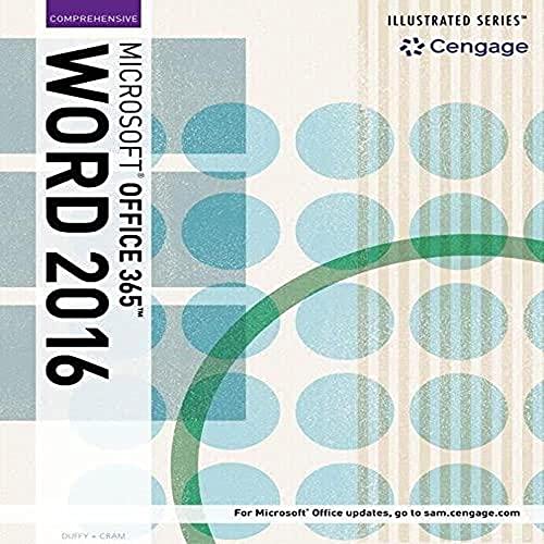 Illustrated Microsoft Office 365 & Word 2016: Intermediate