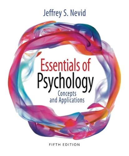 Essentials of Psychology: Concepts and Applications