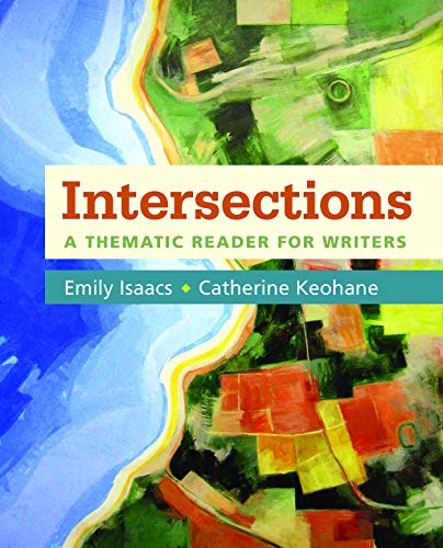Intersections: A Thematic Reader for Writers