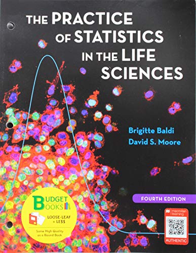 Loose-leaf Version for Practice of Statistics in the Life Sciences