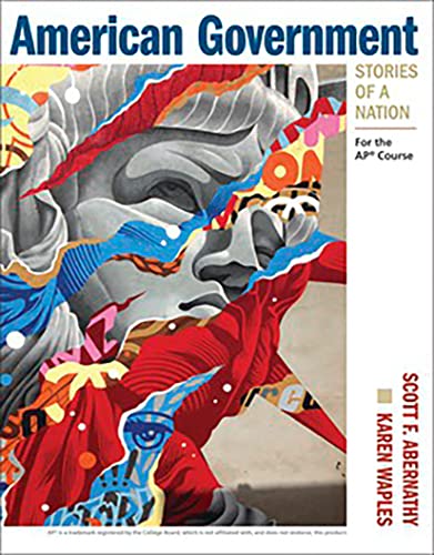 American Government: Stories of a Nation: For the AP Course