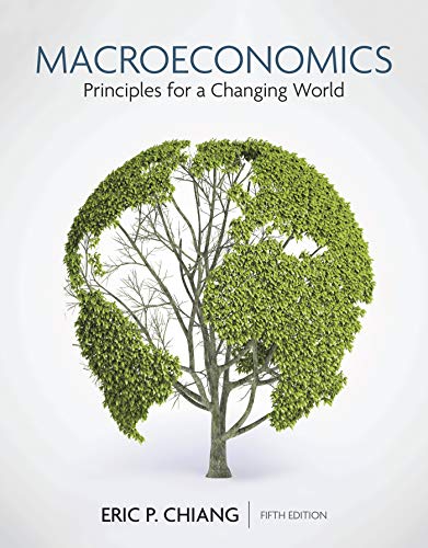 Macroeconomics: Principles for a Changing World