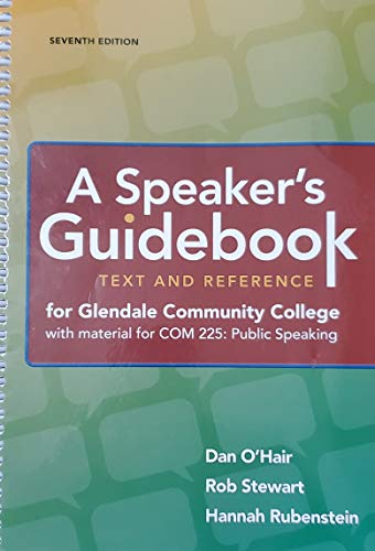 A Speaker's Guidebook: Text and Reference (GCC Custom), 7th edition