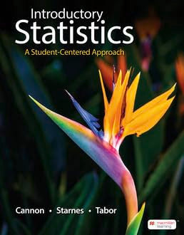 Introductory Statistics: A Student-Centered Approach Standalone Book