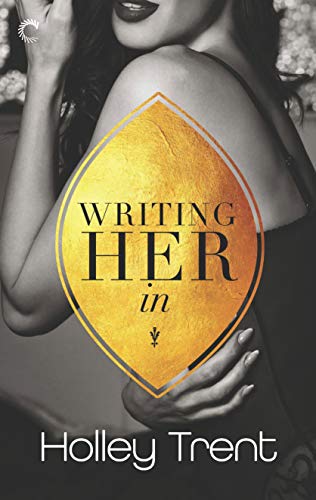Writing Her In (Plot Twist  1)
