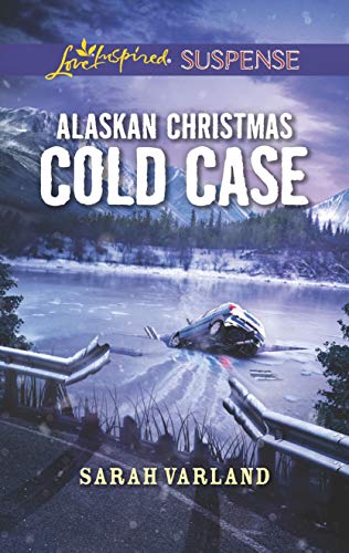 Alaskan Christmas Cold Case (Love Inspired Suspense)
