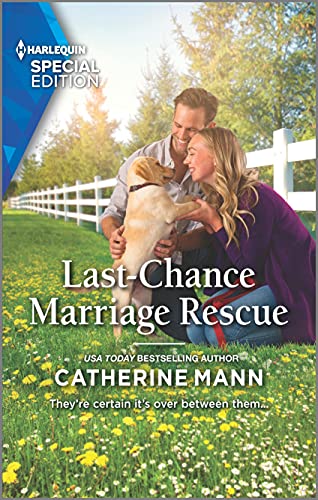 Last-Chance Marriage Rescue (Top Dog Dude Ranch, 1)