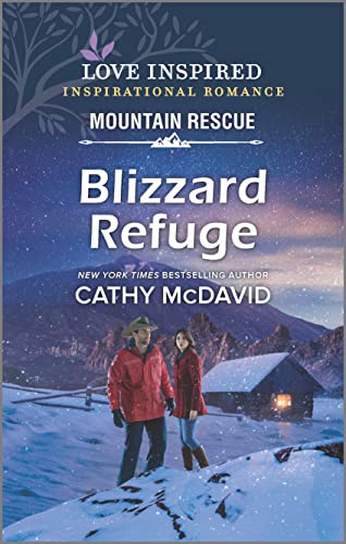 Blizzard Refuge (Love Inspired Mountain Rescue)
