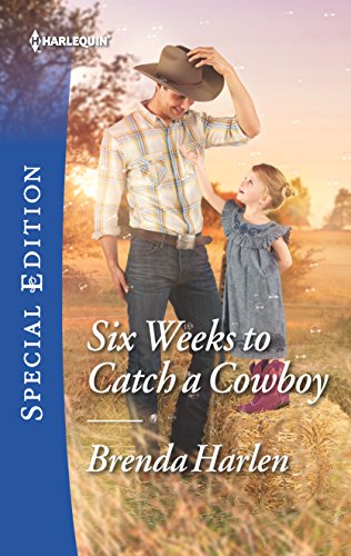 Six Weeks to Catch a Cowboy (Match Made in Haven, 3)