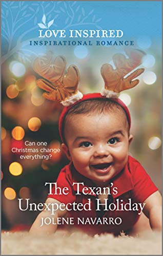 The Texan's Unexpected Holiday (Cowboys of Diamondback Ranch  4)