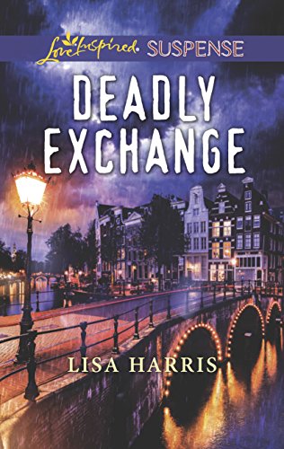 Deadly Exchange (Love Inspired Suspense)