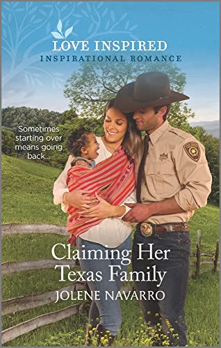 Claiming Her Texas Family: An Uplifting Inspirational Romance (Cowboys of Diamondback Ranch, 7)