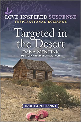 Targeted in the Desert (Desert Justice, 6)