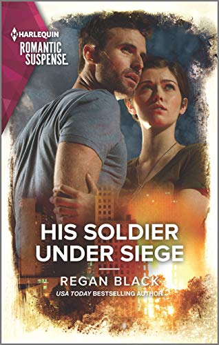 His Soldier Under Siege (The Riley Code, 2)