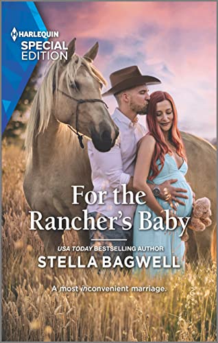 For the Rancher's Baby (Men of the West, 51)