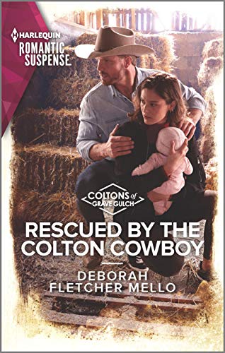 Rescued by the Colton Cowboy (The Coltons of Grave Gulch, 7)
