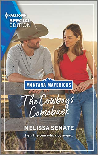 The Cowboy's Comeback (Montana Mavericks: What Happened to Beatrix?  2)